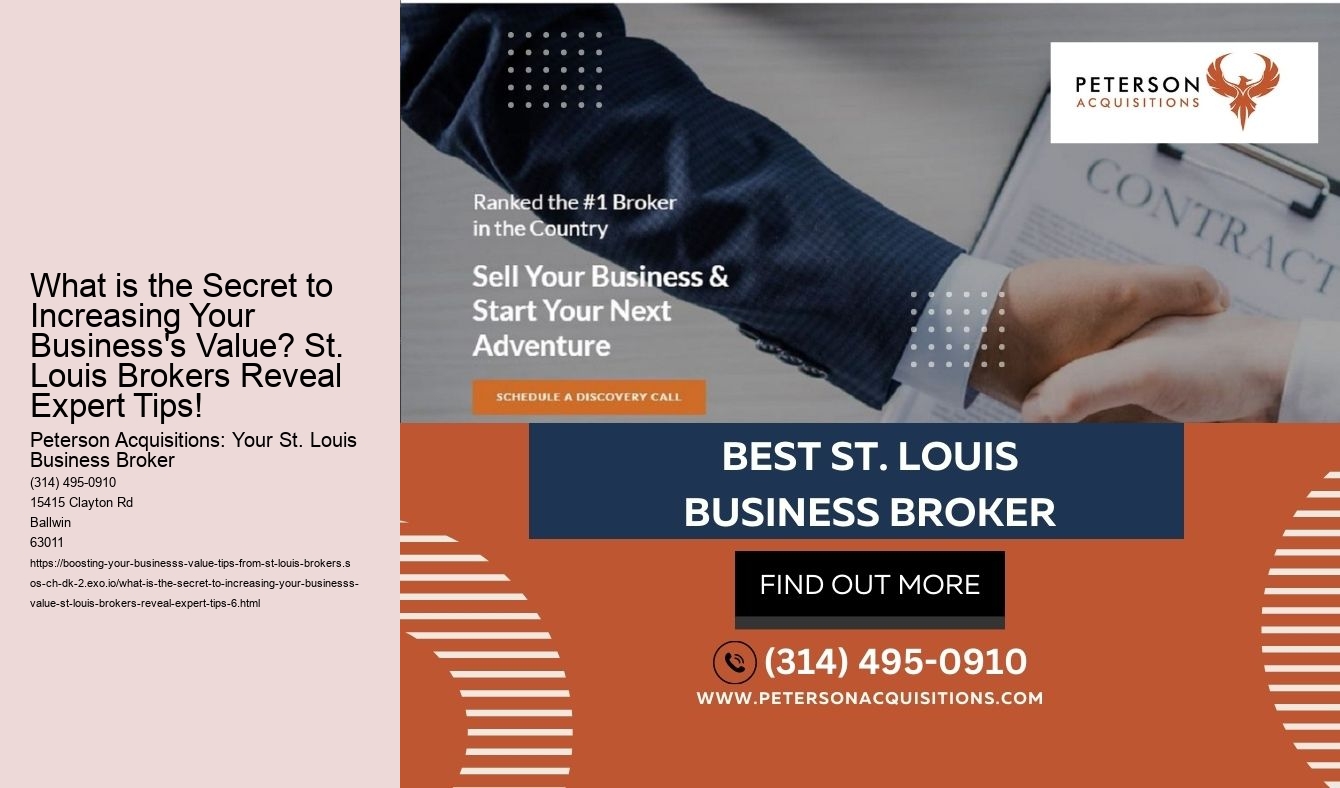 What is the Secret to Increasing Your Business's Value? St. Louis Brokers Reveal Expert Tips!